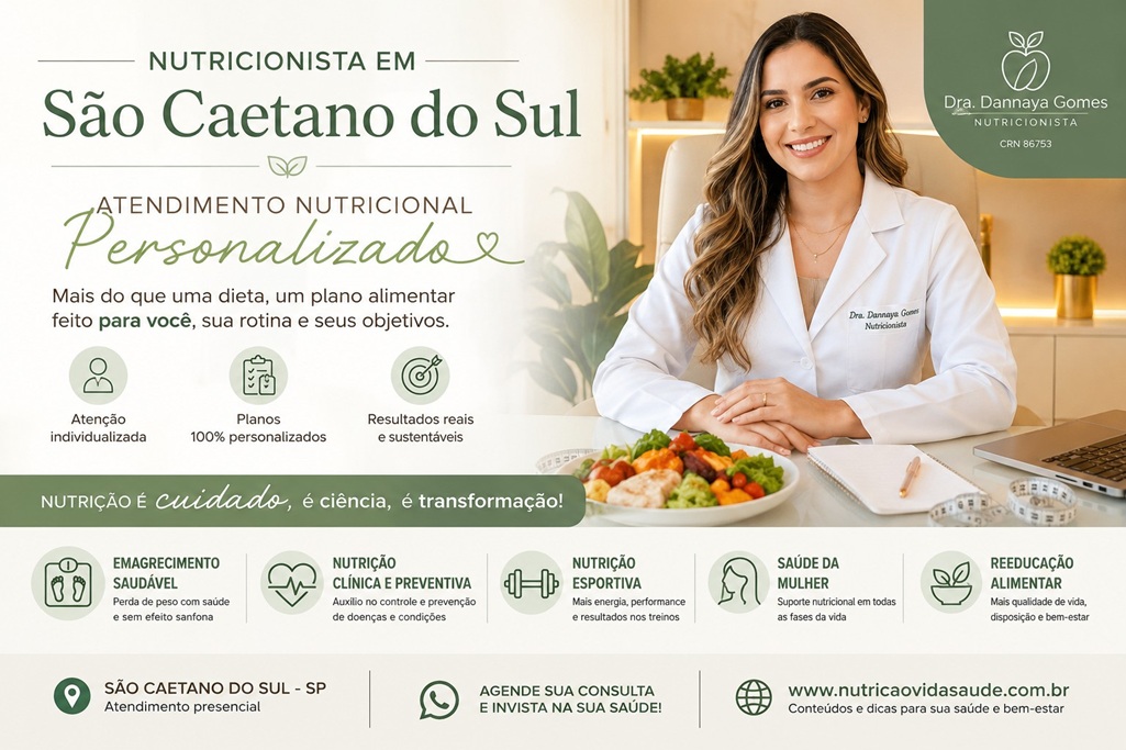 Nutricionista em São Caetano do Sul: Atendimento Nutricional Personalizado Com Dra Dannaya Gomes