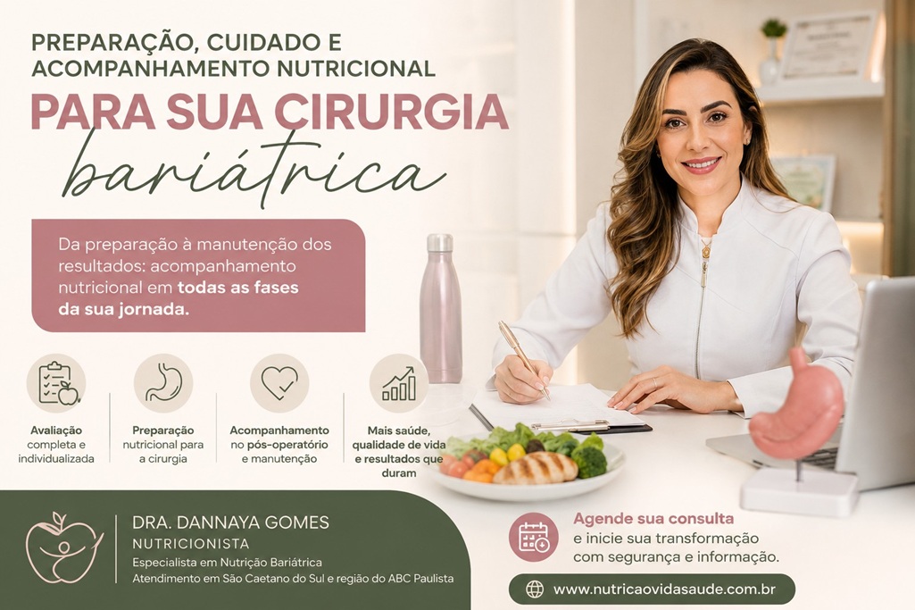 Nutricionista Bariátrica em São Caetano do Sul e Região: Dra. Dannaya Gomes
