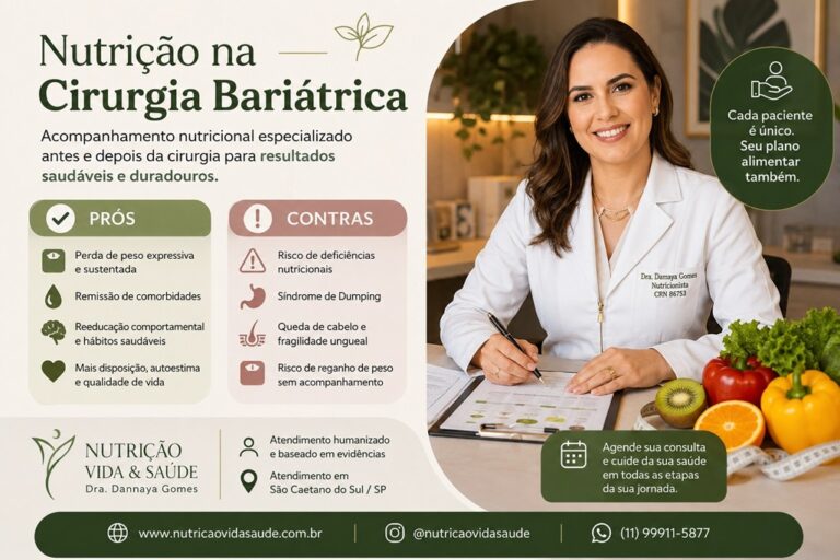 Nutrição na Cirurgia Bariátrica: Prós, Contras e a Importância do Acompanhamento Nutricional em São Caetano do Sul