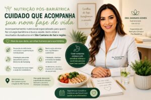 Nutrição Pós-Bariátrica em São Caetano do Sul: Cuidado Humanizado para uma Nova Fase da Sua Vida em 2026
