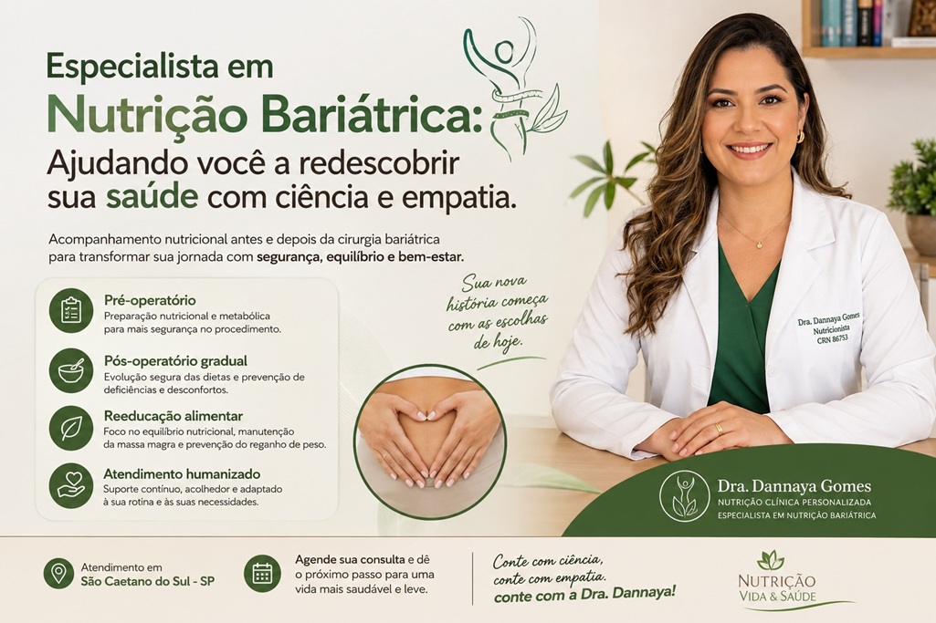 Especialista em Nutrição Bariátrica: Ajudando você a redescobrir sua saúde com ciência e empatia