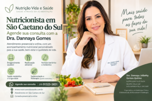 Nutricionista em São Caetano do Sul Presencial e Online: Agende sua Consulta com a Dra. Dannaya Gomes