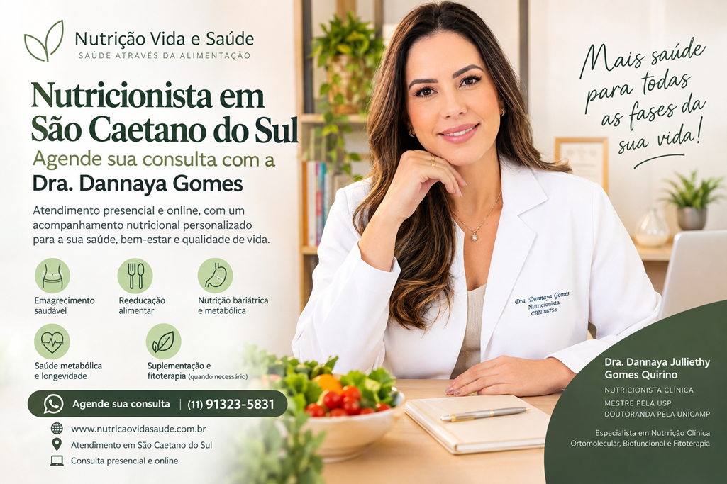 Nutricionista em São Caetano do Sul Presencial e Online: Agende sua Consulta com a Dra. Dannaya Gomes