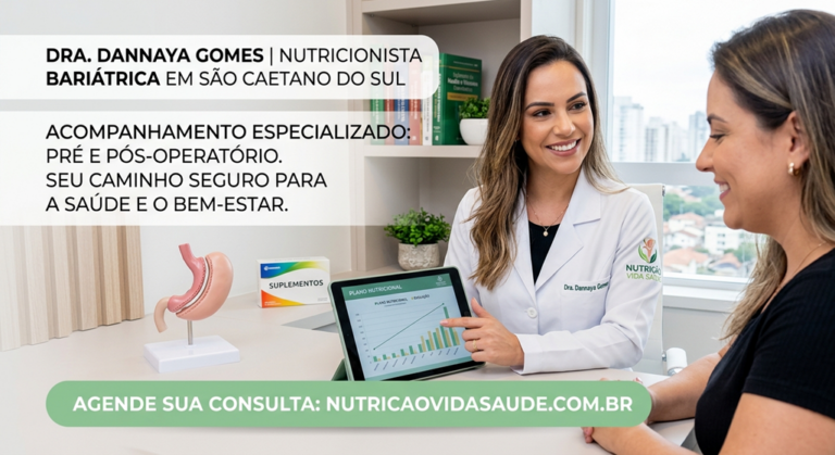 Especialista em Nutricionista Bariátrica em São Caetano do Sul e Região | Dra. Dannaya Gomes