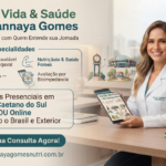 Nutrição Vida & Saúde — Dra. Dannaya Gomes Transforme sua Saúde com Quem Entende sua Jornada