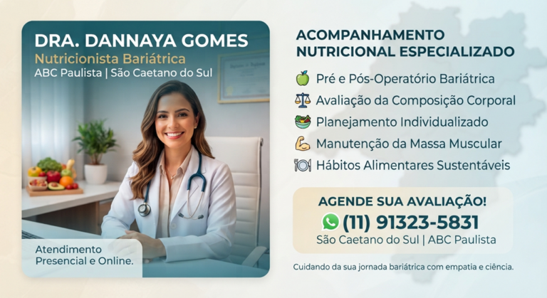 Nutricionista Bariátrica no ABC Paulista: Dra Dannaya Gomes