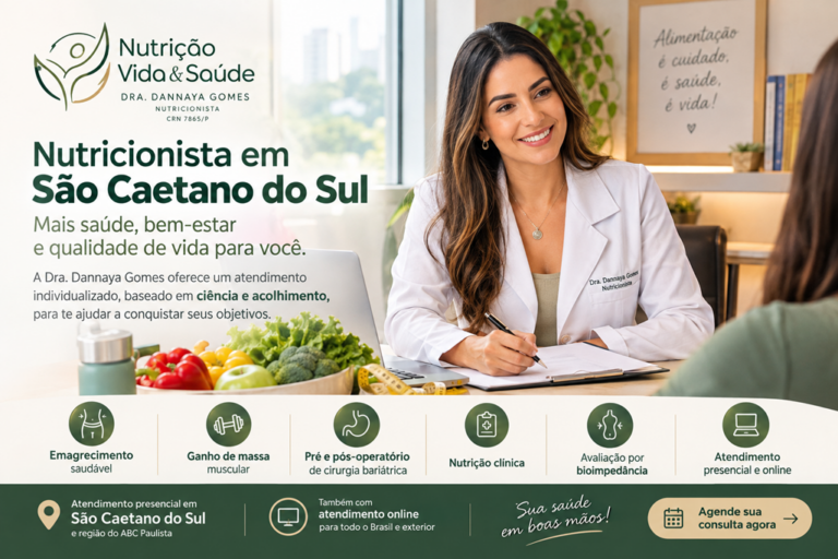 Nutricionista em São Caetano do Sul: Dra. Dannaya Gomes | Nutrição Clínica, Emagrecimento e Bariátrica 2026