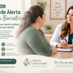 Sinais de Alerta Após a Bariátrica O Que Seu Corpo Tenta Te Dizer